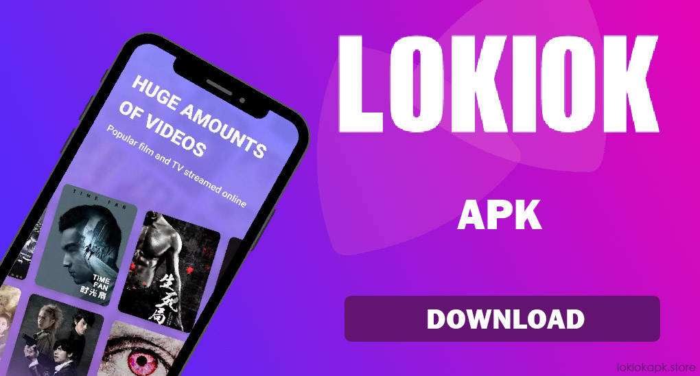 Loklok V3.5.1 (69.4MB) - Stream Drama, Movies & Anime | Updated Feb 22, 2025